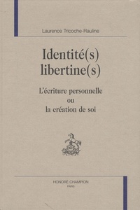 Identité(s) libertine(s)