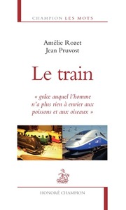 Le Train grâce auquel l'homme n'a plus rien à envier au poissons et aux oiseaux