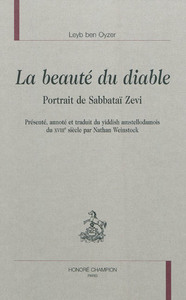 La beauté du diable - portrait de Sabbataï Zevi