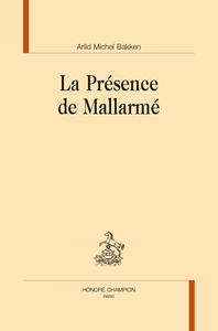 La présence de Mallarmé