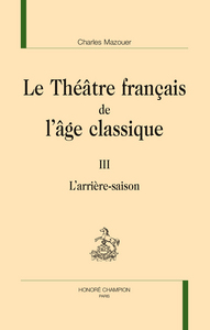 Le théâtre français de l'âge classique