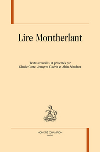 Lire Montherlant