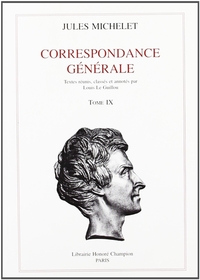 Correspondance générale T9 : 1859-1861