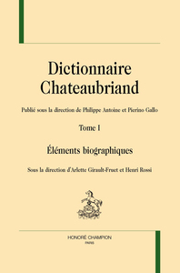 Dictionnaire Chateaubriand T1