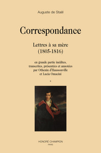 Correspondance - lettres à sa mère, 1805-1816, en 2 volumes.