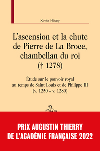 L’ascension et la chute de Pierre de La Broce, chambellan du roi († 1278)
