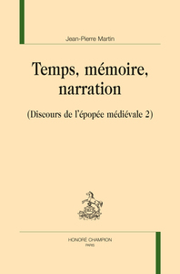 TEMPS, MÉMOIRE, NARRATION