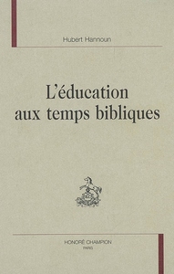 L'éducation aux temps bibliques