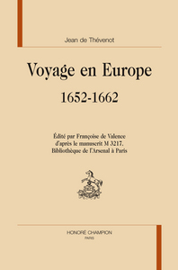 Voyage en Europe, 1652-1662