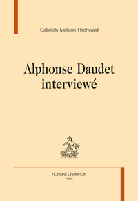 ALPHONSE DAUDET INTERVIEWÉ