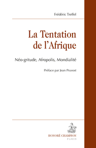 LA TENTATION DE L'AFRIQUE