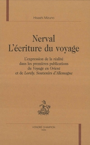 Nerval l'écriture du voyage