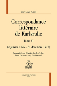 Correspondance littéraire de Karlsruhe T6