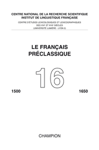 Le Français préclassique 16 - 2014