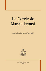 Le cercle de Marcel Proust