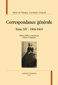 Correspondance générale T14 : 1866-1869