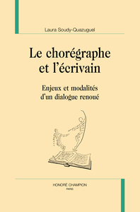 Le chorégraphe et l'écrivain