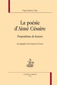 La poésie d'Aimé Césaire - propositions de lecture