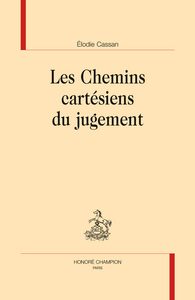 Les chemins cartésiens du jugement