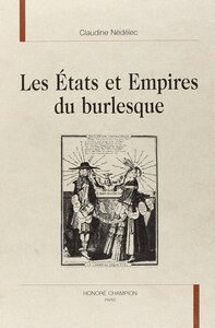 Les États et empires du burlesque