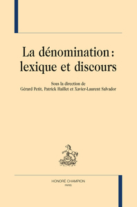 La dénomination - lexique et discours