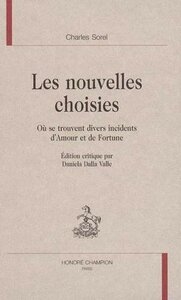 Les nouvelles choisies - où se trouvent divers incidents d'amour et de fortune
