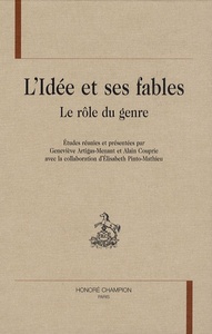 L'idée et ses fables - le rôle du genre