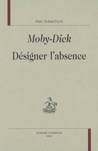 Moby-Dick, désigner l'absence