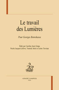 Le travail des Lumières