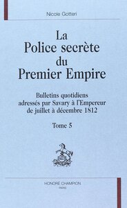 La police secrète du Premier Empire T5