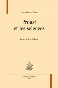 PROUST ET LES SCIENCES