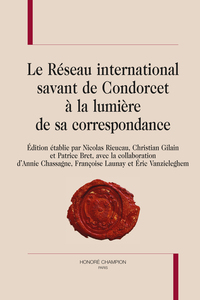 Le Réseau international savant de Condorcet à la lumière de sa correspondance