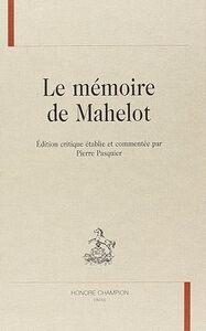 Le Mémoire de Mahelot