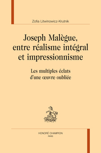 Joseph Malègue, entre réalisme intégral et impressionnisme