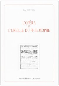L'opéra et l'oreille du philosophe