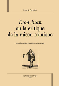"Dom Juan" ou La critique de la raison comique
