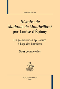 Histoire de Mme de Montbrillant par Louise d'Epinay