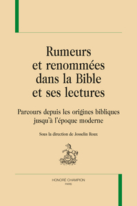 Rumeurs et renommées dans la Bible et ses lectures