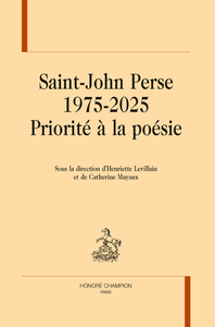 Saint-John Perse 1975-2025