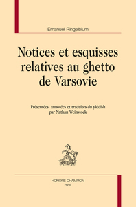 Notices et esquisses relatives au ghetto de Varsovie