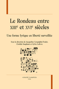 Le Rondeau entre XIIIe et XVIe siècles