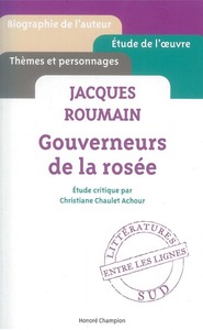 GOUVERNEURS DE LA ROSEE. JACQUES ROUMAIN.