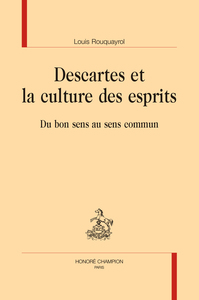 Descartes et la culture des esprits