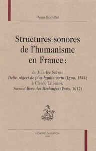 Structures sonores de l'humanisme en France