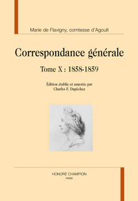 CORRESPONDANCE GÉNÉRALE T10 : 1858-1859