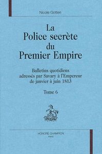 La police secrète du Premier Empire T6