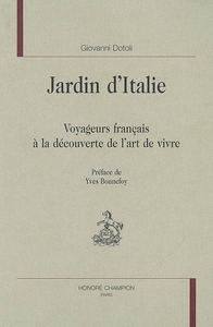 Jardin d'Italie - voyageurs français à la découverte de l'art de vivre