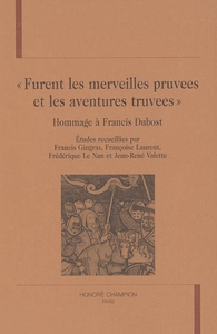 "Furent les merveilles pruvees et les aventures truvees" - hommage à Francis Dubost