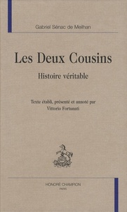 Les Deux Cousins - Histoire véritable