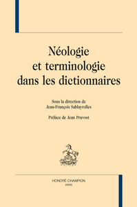 Néologie et terminologie dans les dictionnaires - [actes de la 12e Journée des dictionnaires, 12 mars 2004, Université de Cergy-Pontoise]